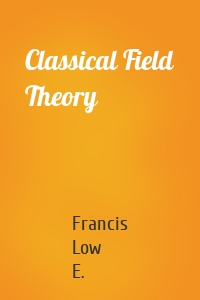 Classical Field Theory