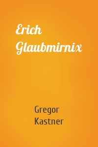 Erich Glaubmirnix