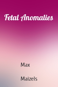 Fetal Anomalies