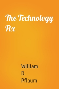 The Technology Fix