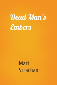 Dead Man's Embers
