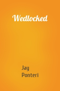 Wedlocked