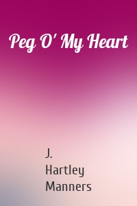 Peg O' My Heart