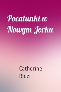 Pocałunki w Nowym Jorku