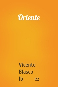 Oriente