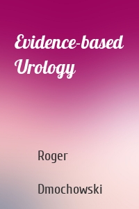 Evidence-based Urology