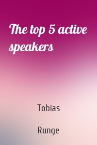 The top 5 active speakers