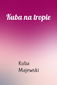 Kuba na tropie