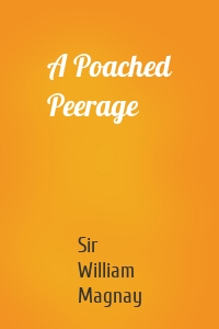 A Poached Peerage