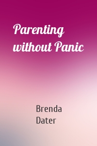 Parenting without Panic