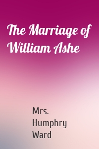 The Marriage of William Ashe