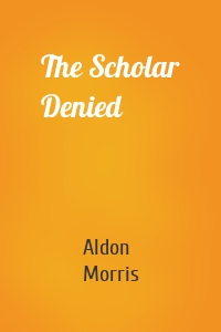 The Scholar Denied