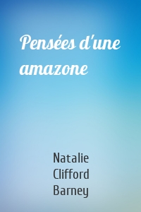 Pensées d'une amazone