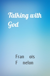 Talking with God