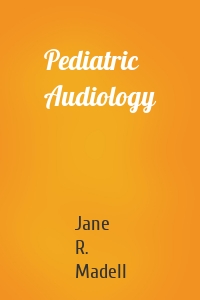 Pediatric Audiology