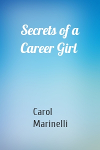 Secrets of a Career Girl