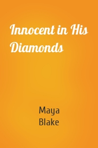 Innocent in His Diamonds