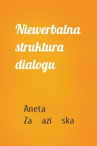 Niewerbalna struktura dialogu