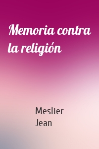 Memoria contra la religión