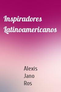 Inspiradores Latinoamericanos