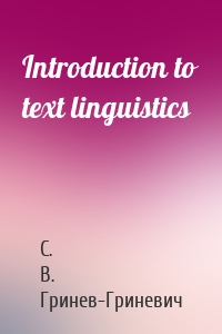 Introduction to text linguistics