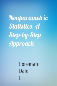 Nonparametric Statistics. A Step-by-Step Approach