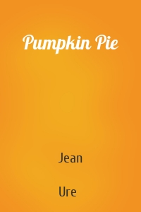 Pumpkin Pie