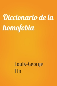 Diccionario de la homofobia