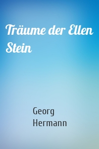 Träume der Ellen Stein