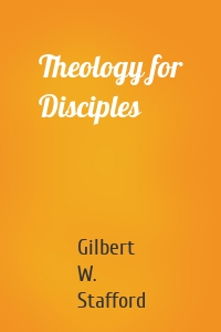 Theology for Disciples