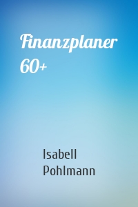 Finanzplaner 60+