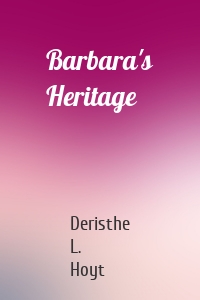 Barbara's Heritage