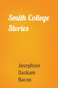 Smith College Stories