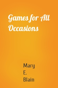 Games for All Occasions