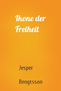 Ikone der Freiheit