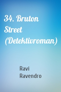 34. Bruton Street  (Detektivroman)