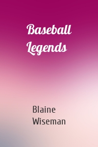 Baseball Legends