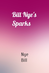 Bill Nye's Sparks