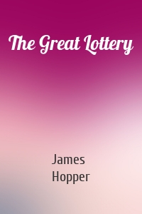The Great Lottery