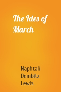 The Ides of March