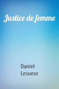 Justice de femme