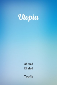 Utopia