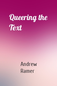 Queering the Text