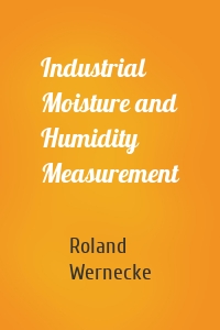 Industrial Moisture and Humidity Measurement