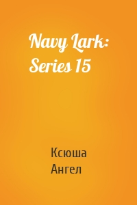 Navy Lark: Series 15