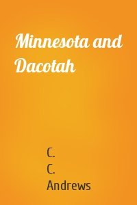 Minnesota and Dacotah