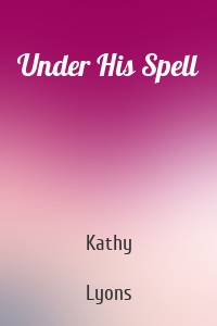 Under His Spell
