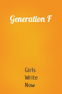 Generation F