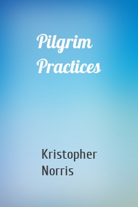 Pilgrim Practices