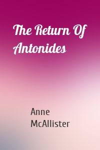 The Return Of Antonides